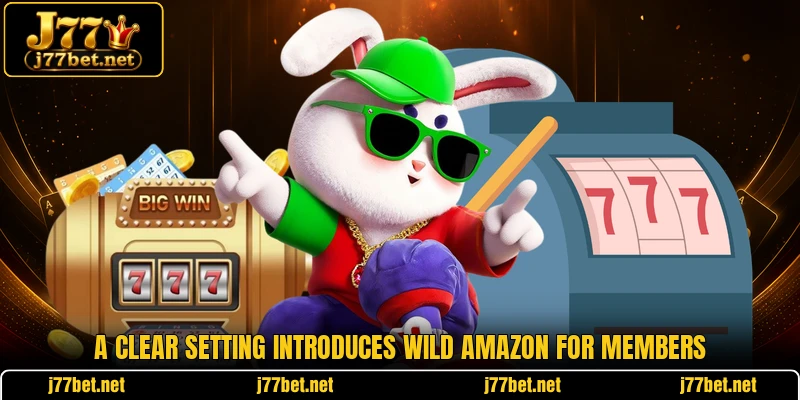 A clear setting introduces Wild Amazon for members A clear setting introduces Wild Amazon for members