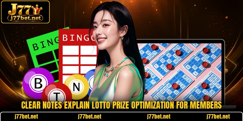 Clear notes explain lotto prize optimization for members Clear notes explain lotto prize optimization for members