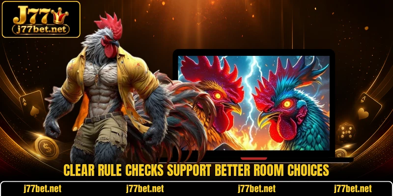 Clear rule checks support better room choices