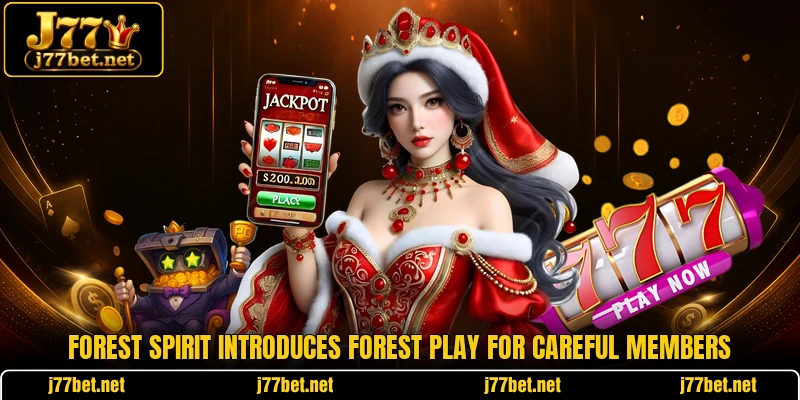 Forest Spirit introduces forest play for careful members