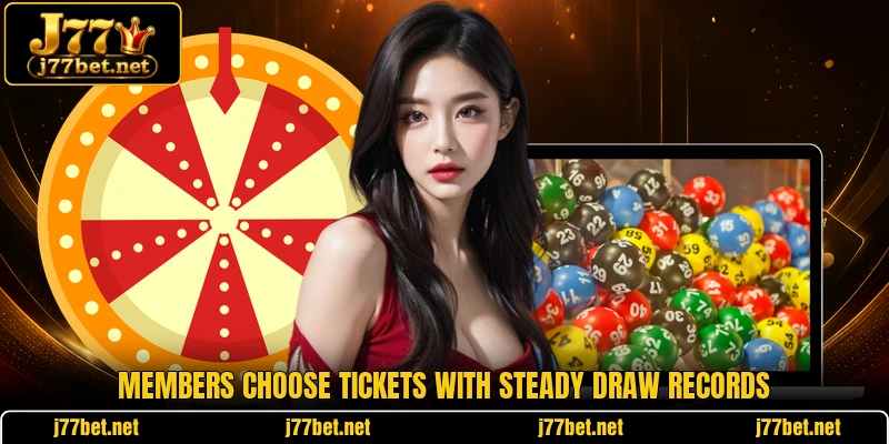 Members choose tickets with steady draw records