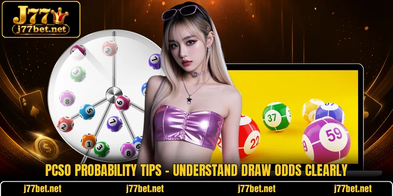 PCSO Probability Tips - Understand Draw Odds Clearly