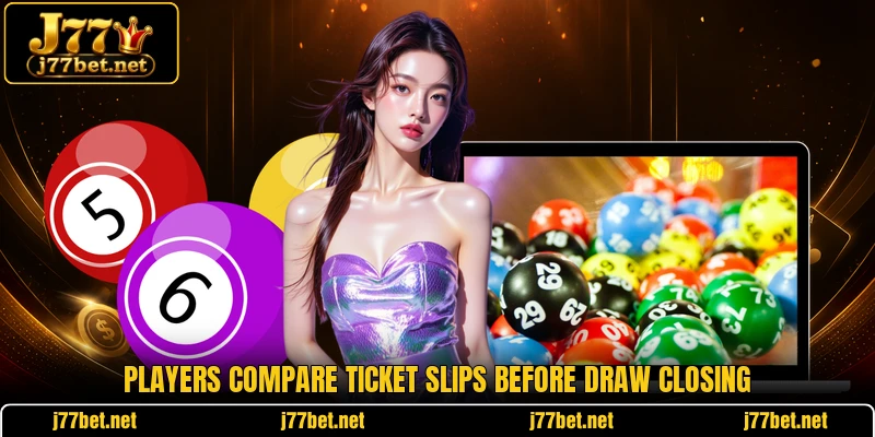 Players compare ticket slips before draw closing Players compare ticket slips before draw closing