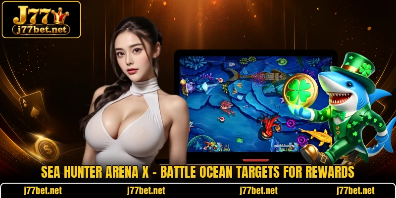 Sea Hunter Arena X - Battle Ocean Targets For Rewards