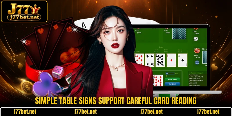 Simple table signs support careful card reading
