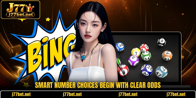 Smart number choices begin with clear odds
